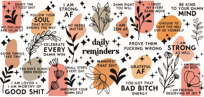 Daily Reminders Print 16oz UVDTF Transfer - Preorder