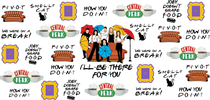 Friends Print 16oz UVDTF Transfer - Preorder