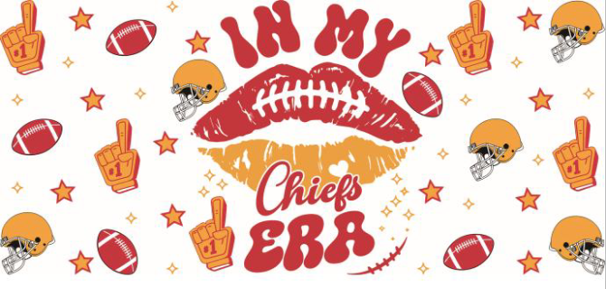 In my Chiefs Era Print 16oz UVDTF Transfer - Preorder