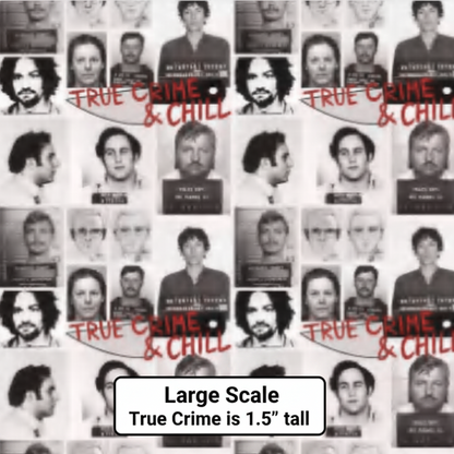 True Crime & Chill - Preorder